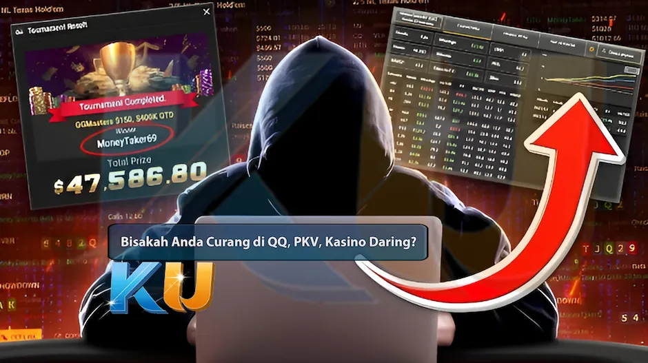 Bisakah Anda Curang di QQ，PKV，Kasino Daring? - dari KUBET DW311